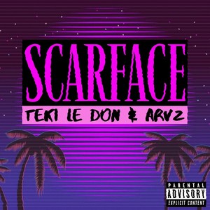 ScarFace (Explicit)