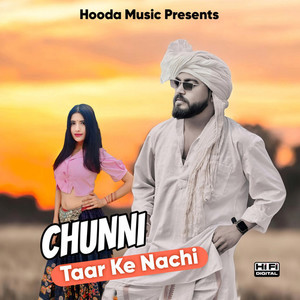 Chunni Taar Ke Nachi