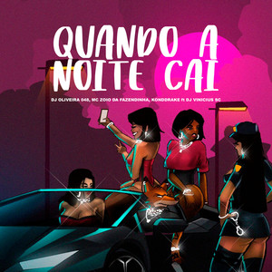 Quando A Noite Cai (Explicit)