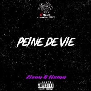 PEINE DE VIE (feat. Tisma) [Explicit]