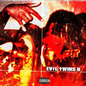 Evil Twins 2 (Explicit)