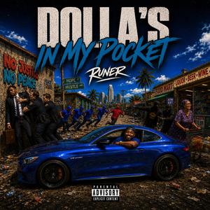 Dolla's In My Pocket (Explicit)