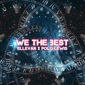 WE THE BEST (feat. Polo Lewis) [Explicit]