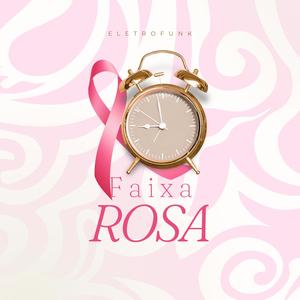 EletroFunk Faixa Rosa