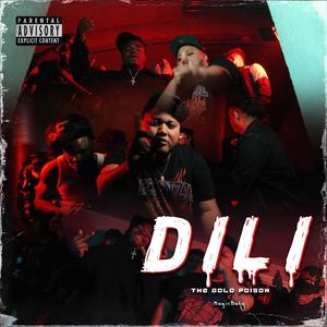 DILI (feat. Magicbaby Vibez)