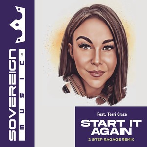 Start It Again (2 Step Ragage Remix)