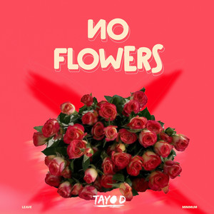 No Flowers