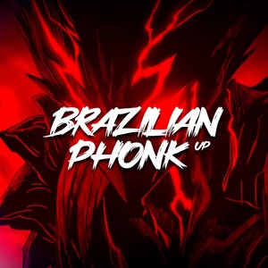 Brazilian Phonk Up
