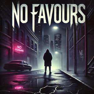 No favours (feat. KB Tinoz & Kay paradise) (Explicit)