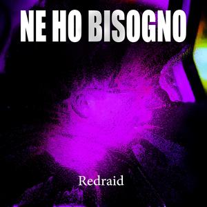 NE HO BISOGNO (Explicit)