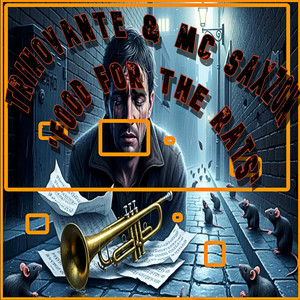 Food for the Rats (Explicit)