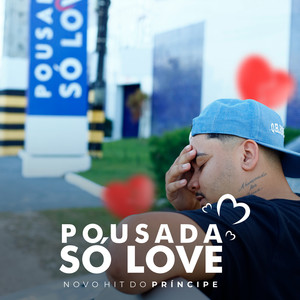 Pousada Só Love