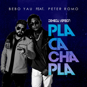 Pla Cacha Pla(Ponte en Cuatro) (Version Debow|Explicit)