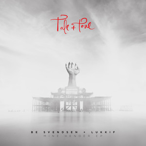 Mine Hender (Be Svendsen Remix)