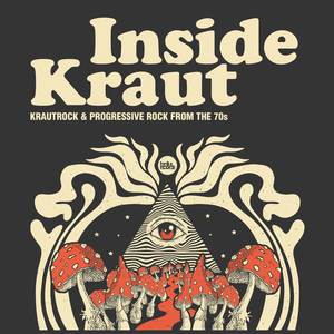 Inside Kraut - Krautrock & Progressive Rock from the 70s