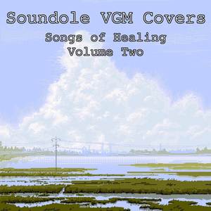 Songs of Healing, Vol. 2