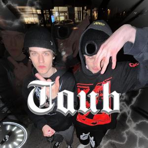 Taub (feat. pelle!) [Explicit]