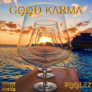 Good Karma (Explicit)