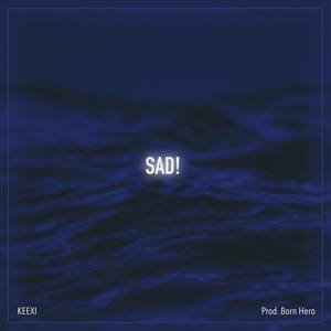 SAD! (prod.born hero)