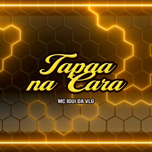 Tapa Na Cara (Explicit)