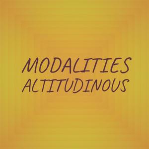 Modalities Altitudinous