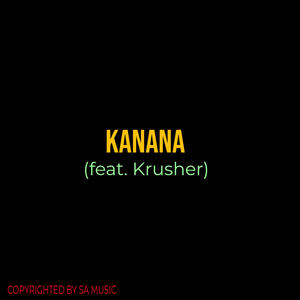 KANANA (feat. Krusher)