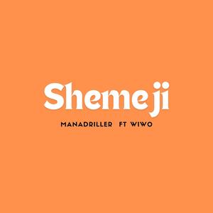 Shemeji (feat. Wiwo)