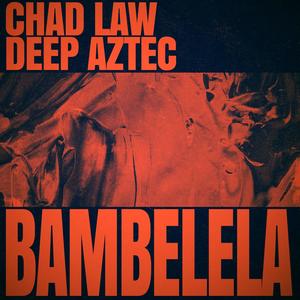 Bambelela (feat. Deep Aztec)