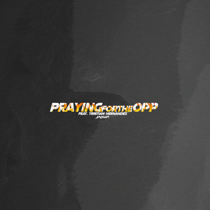 PRAYINGfortheOPP