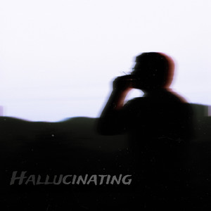 Hallucinating