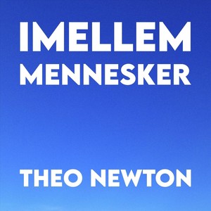 Imellem Mennesker(feat. Lærke Lund)
