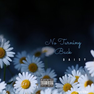 No Turning Back(Interlude) (Explicit)