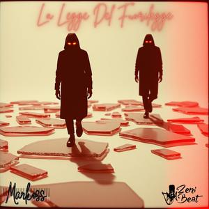 La Legge Del Fuorilegge (feat. Markoss)