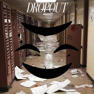 DROPOUT (Explicit)