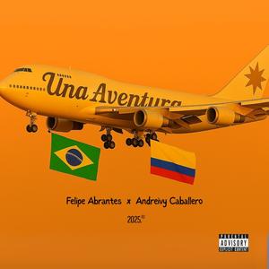 UNA AVENTURA (feat. Andreivy Caballero)