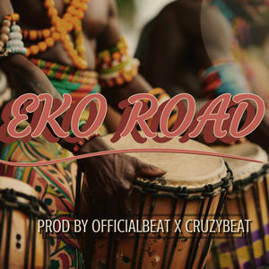 EKO ROAD (feat. Cruzybeat & Pitah Brown)