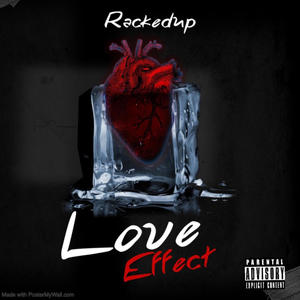 Love Effect (Explicit)