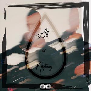 All or Nothing (Explicit)