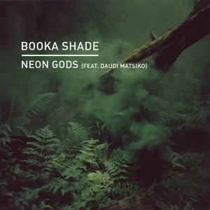 Booka Shade - Neon Gods (Radio)
