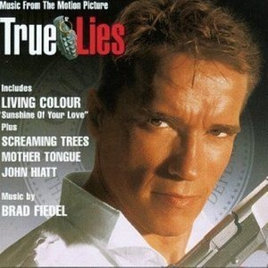 True Lies (Music From the Motion Picture) (真实的谎言 电影原声带)