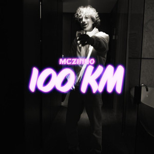 100 Km (Explicit)