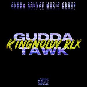 Gudda Tawk (feat. Astro Beatz & Gudda Bounce Music Group) (Remastered|Explicit)