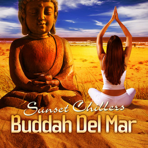 Buddah Del Mar Sunset Chillers, Vol. 1