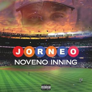 Noveno Inning (Explicit)