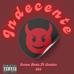 Indecente (Explicit)