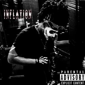 Inflation (feat. Wildboy Ace & Viibesational) (Explicit)
