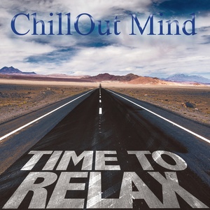 Chillout Mind (Time to Relax)