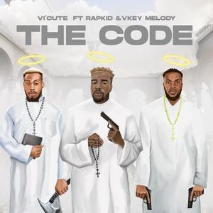 The Code (feat. Lifeofrapkid & Vkey Melody)