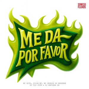 Me Da Por Favor (Explicit)
