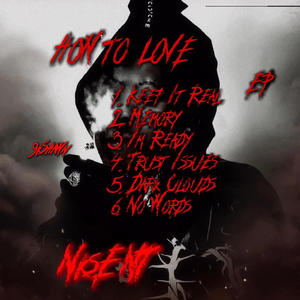 How To Love (Explicit)